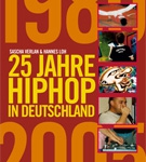 25 Jahre Hip Hop in Deutschland